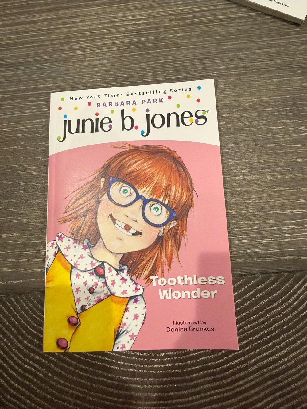 NWT Junie B. Jones Toothless Wonder Kids Book